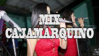 Mix Cajamarquino-Pasion Norteña-2016