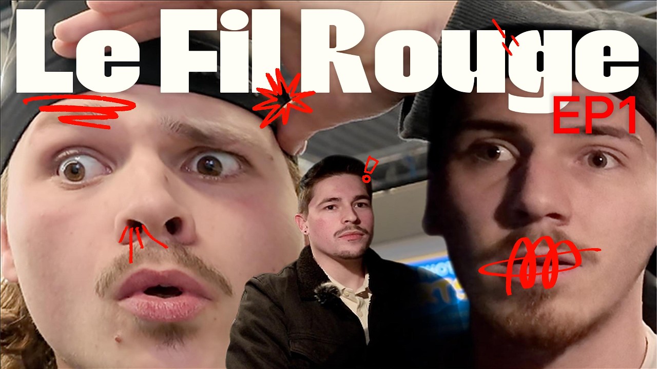Le Fil Rouge - EP1
