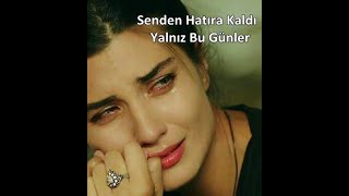 Sinan Özen - Senden Hatıra Kaldı