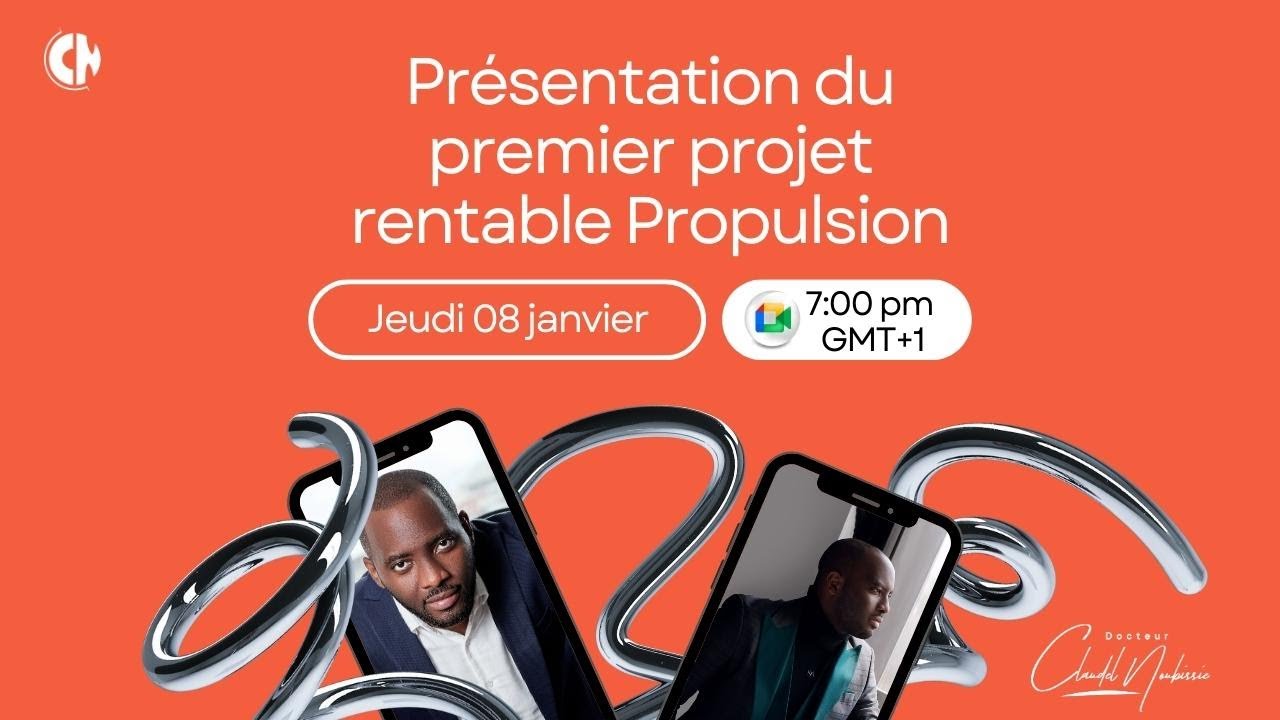 Projet Rentable Propulsion I Réunion stratégique I Dr Claudel NOUBISSIE