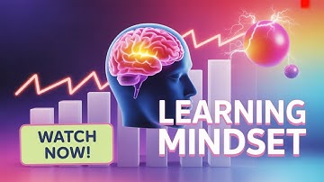 DEVELOPING A MINDSET FOR SUCCESSFUL LEARNING