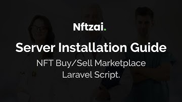 Nftzai - Server Installation Guide
