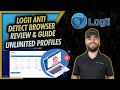 Logii anti detect browser review and guide appsumo lifetime deal unlimited profiles  josh pocock