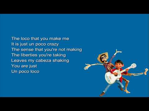 Anthony Gonzalez, Gael García Bernal - Un Poco Loco (Lyrics from the movie \