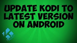 How to Update Kodi on Android TV Box screenshot 3