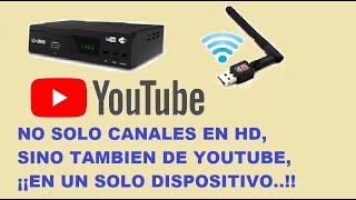 Mirar Youtube En Sintonizador Digital Tdt, Configuracion Paso A Paso