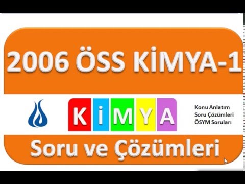 ÖSS 2006 FEN1 Kimya Soru ve Çözümleri (1-10)