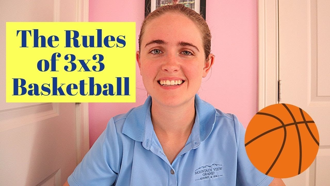 The Rules Of 3x3 Basketball 3x3 Basketball Rules For Beginners YouTube