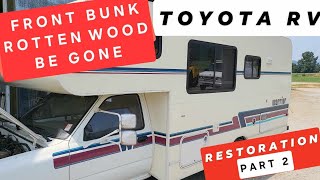 Toyota RV Restoration Project #2 Replace rotten front bunk