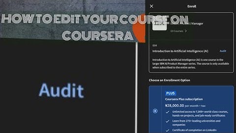 HOW TO AUDIT A COURSE ON COURSERA