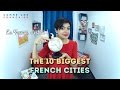 The 10 Biggest French Cities: A Quick Overview