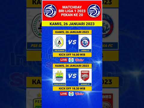 Jadwal BRI Liga 1 2023 Hari ini - PSS vs Arema FC - Persib vs Borneo FC Live Indosiar