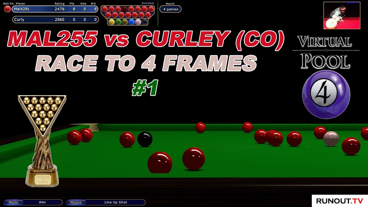 Virtual Pool 4 #20 Snooker | Mal255 vs Curley (Part 1 of 2) Race to 4 Frames