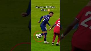 Neymar & Di Maria [ Skills ] PSG #neymar #di maria #skills #shorts