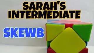 Sarah's Intermediate SKEWB Method Tutorial