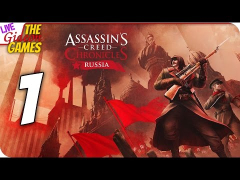 Прохождение Assassin’s Creed Chronicles: Russia — Ассасин в России #1 (+Вебка)