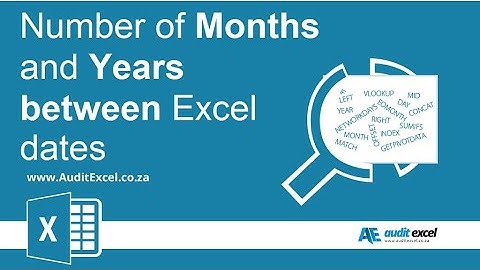 Months and years between Excel dates. 2 ways to show difference in months or years instead of days