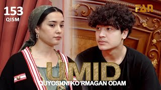Umid | Умид 153-qisim