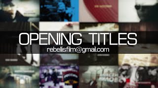 Opening Titles Reel / Открывающие Титры