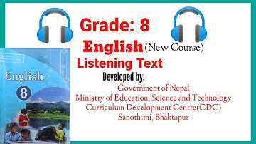 Class 8 || English Listening 🎧️ Text Developed by CDC in 2080 BS. || New Course