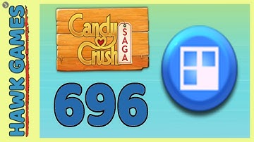 Candy Crush Saga Level 696 (Jelly level) - 3 Stars Walkthrough, No Boosters