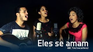 ABC Trio - Eles se amam