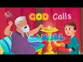 The Bible for Kids | OT | Story 10 – GOD Calls Samuel (A Voice in the Night)