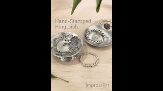 Hand-Stamped Ring Dish Tutorial featuring ImpressArt's Ultra Detail Flower Stamps