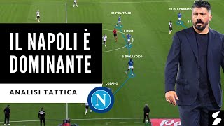 Perchè il Napoli di Gattuso è una squadra dominante