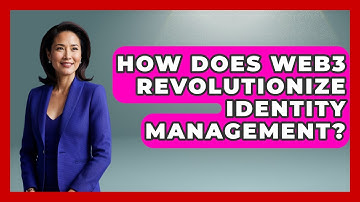 How Does Web3 Revolutionize Identity Management? - Learn About Economics