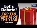 Let's Debate! Top Ten Video Games of the Year (2020 Edition) (THABTO)