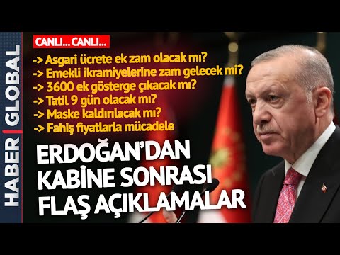 Cumhurbaşkanı Erdoğan'dan Kritik Kabine Toplantısı Sonrası Flaş Açıklamalar