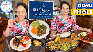 Generous Goan Fish Thalis at Blue Moon Classic Canca, Verla Mapusa | SEAFOOD | TANDOORI | CHINESE