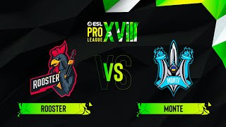 Rooster vs. Monte - Map 2 [Anubis] - ESL Pro League Season 18 - Group B