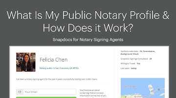 What Is My Public Notary Profile & How Does it Work? - Snapdocs for Signing Agents