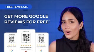 All About Google Reviews: Get More Reviews + Free Template