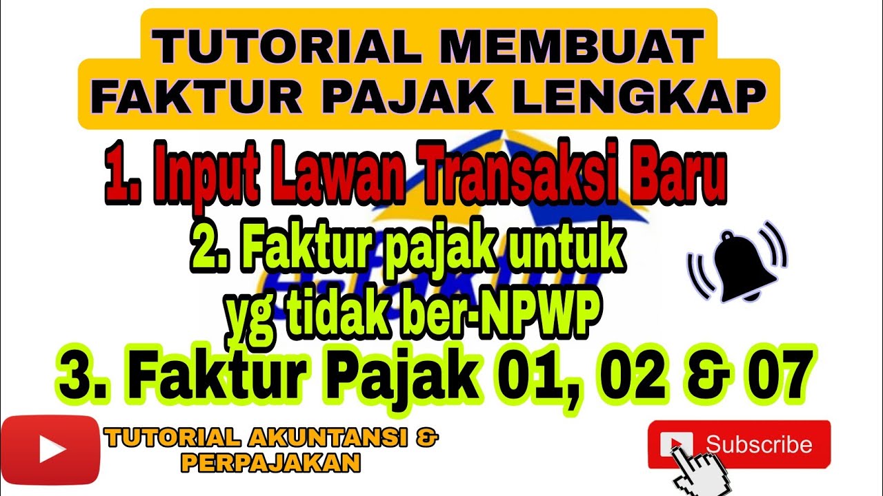Cara Membuat Faktur Pajak - Lengkap || VAT #