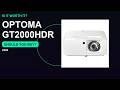 Optoma GT2000HDR (2026) Worth It Before You Buy Review