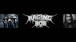 Raging Rob (Ex Assassin )  -  Fight to Stop the Tyranny video &amp; lyrics on Screen 2018