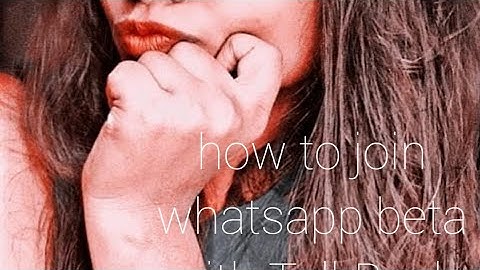 how to join whatsapp beta with TalkBack for blind join all app beta program with TalkBack must watch