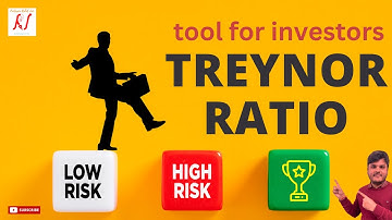 Treynor Ratio Explained, Formula, Calculation, Real Applications | Investor