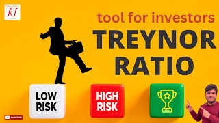 Treynor Ratio Explained, Formula, Calculation, Real Applications | Investor's Tool | Risk vs Reward
