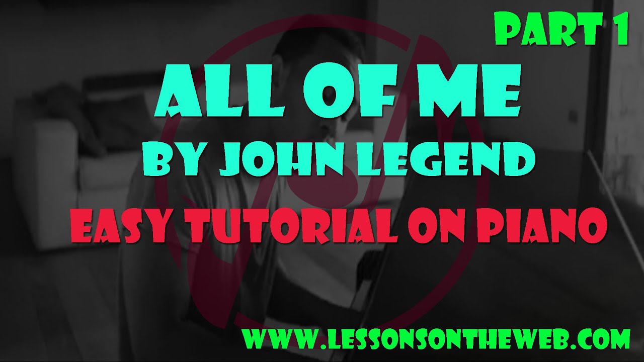 How to Play All of Me on Piano by John Legend - Beginner Piano Tutorials for Popular Songs sheet bend