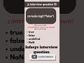 javascript interview questions 13 | JavaScript Questions and Answers | javascript shravan sir