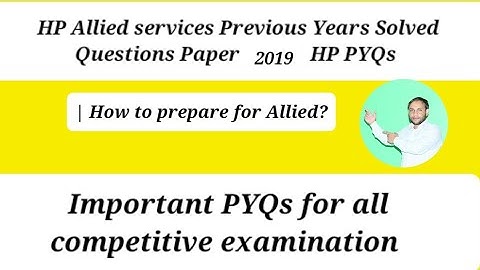 HP GK for Allied Services|HP Allied Previous Years Questions Paper 2019 #hp #pyq #hppsc