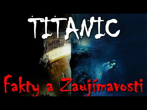 Video: Odkiaľ pochádzal titanic, keď sa potopil?