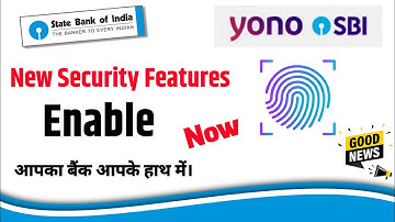 Yono Sbi Security Features | Yono Sbi Biometric Fingerprint Enable