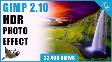 Create HDR Photo Effect - GIMP 2.10 Tutorial - [ High Dynamic Range Photo Effect Tutorial ]