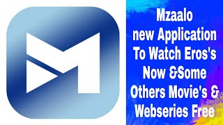 Mzaalo Best Application To Watch #ErosNow  Movie's And Websries  Free screenshot 1