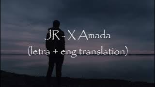 Jr. - X Amada (Letra   English Lyrics) | Bachata 2022